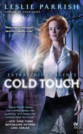 Extrasensory Agents: Cold Touch by Leslie Parrish