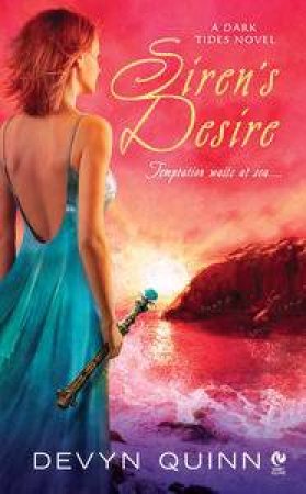 Siren's Desire by Devyn Quinn