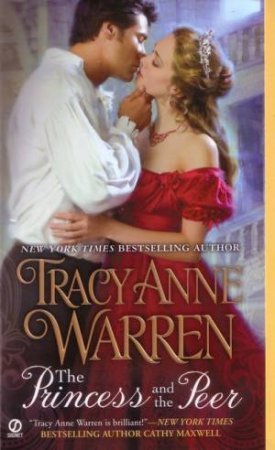 The Princess And The Peer by Tracy Ann Warren