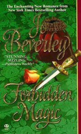 Forbidden Magic by Jo Beverley