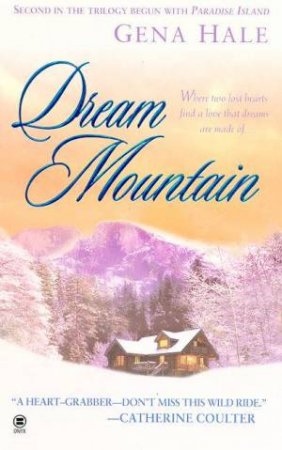 Dream Mountain by Gena Hale