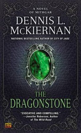 The Dragonstone by Dennis L McKiernan