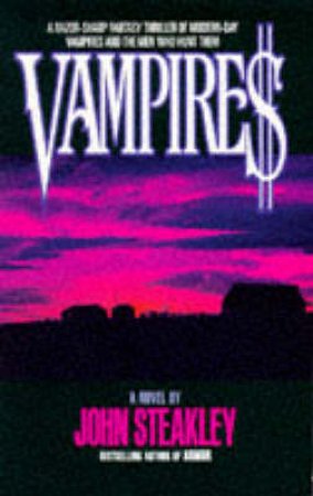 Vampires by John Steakley