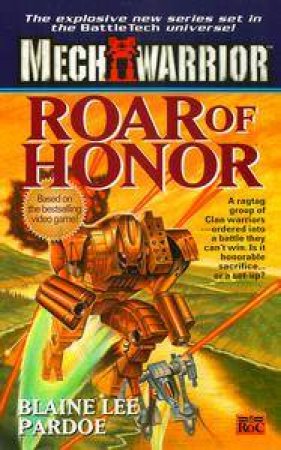 Roar Of Honour by Blaine Lee Pardoe