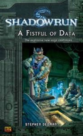 A Fistful Of Data by Stephen Dedman