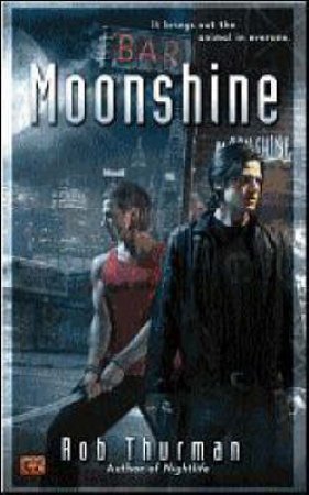 Moonshine by Thurman Rob