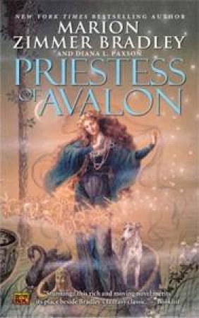 Priestess of Avalon by Marion Zimmer Bradley & Diana L Paxson