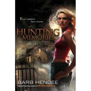 Hunting Memories by Barb Hendee