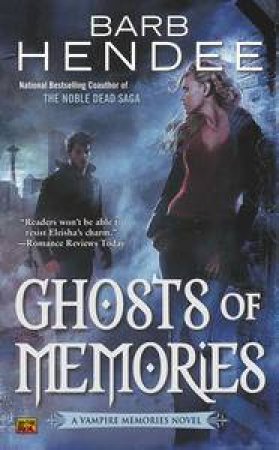 Ghost Memories by Barb Hendee