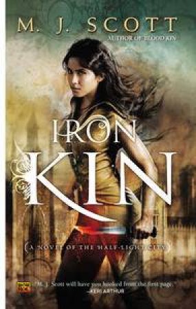 Iron Kin by M J Scott