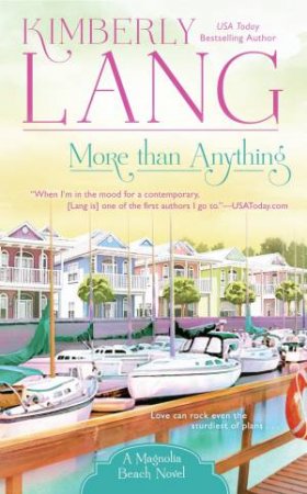 More Than Anything by Kimberley Lang