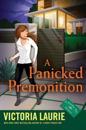 Panicked Premonition A by Victoria Laurie