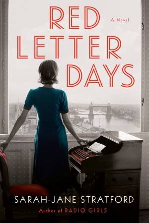 Red Letter Days by Sarah-Jane Stratford