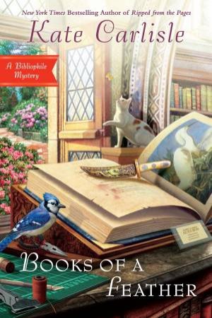 Books of a Feather: A Bibliophile Mystery by Kate Carlisle