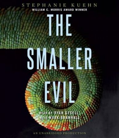 The Smaller Evil by Stephanie Kuehn