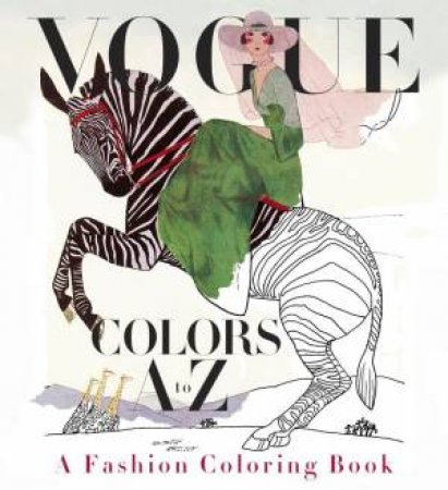 Vogue Colors A To Z by Valerie Steiker