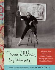 Jerome Robbins By Himself