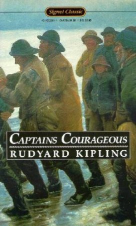 Signet Classics: Captains Couragous by Rudyard Kipling