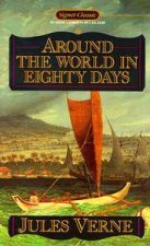 Signet Classics Around The World In Eighty Days