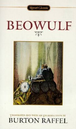 Signet Classics: Beowulf by Raffel Burton