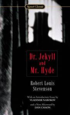 Dr Jekyll and Mr Hyde by Robert Louis Stevenson