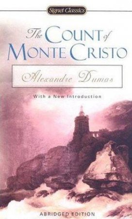 The Count Of Monte Cristo by Alexandre Dumas