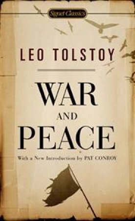 War And Peace by Leo Tolstoy