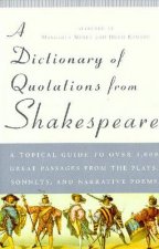 A Dictionary Of Quotations From Shakespeare