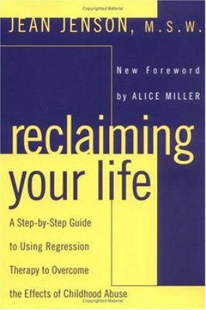 Reclaiming Your Life by Jean Jenson