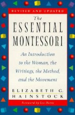 The Essential Montessori