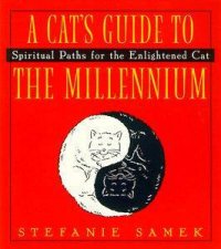 A Cats Guide To The Millennium