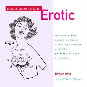 Patently Erotic by Richard Ross