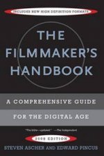 The Filmmakers Handbook A Comprehensive Guide For The Digital Age 2008Edition