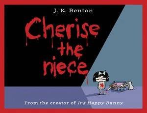 Cherise the Niece by J K Benton