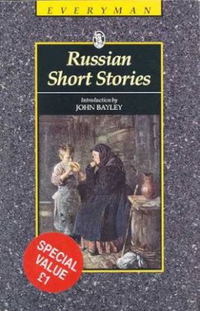 Everyman Classics: Russian Short Stories by Various