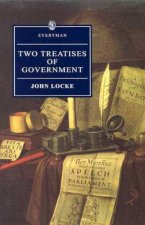 Everyman Classics Two Treatises of Government