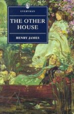 Everyman Classics The Other House