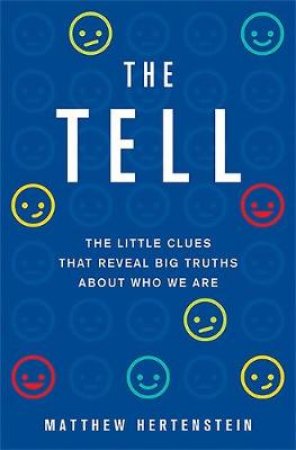 The Tell by Matthew Hertenstein