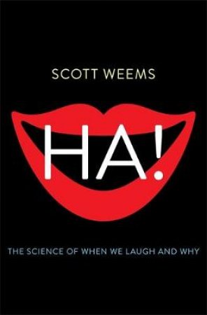 Ha! by Scott Weems