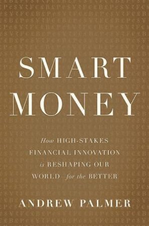 Smart Money by Andrew Palmer