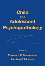 Child And Adolescent Psychopathology