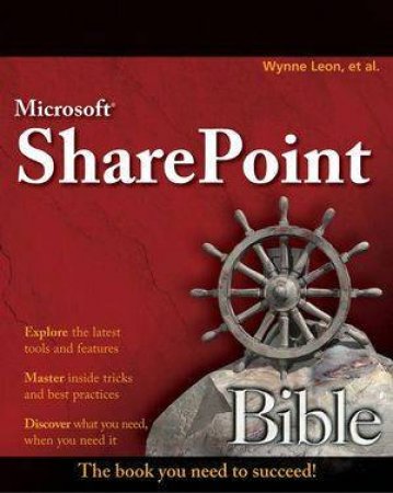 Microsoft SharePoint Bible by Various