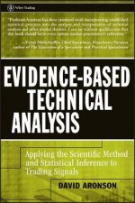 EvidenceBased Technical Analysis Applying the Scientific Method and Statistical Inference to Trading Signals