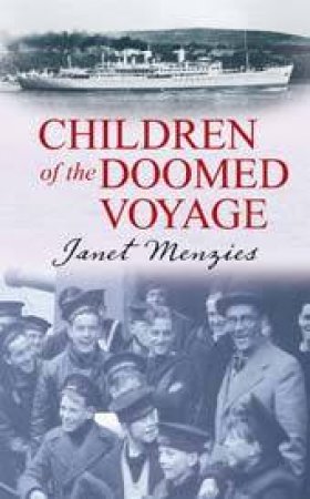 Children Of The Doomed Voyage by Janet Menzies