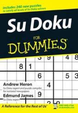 Su Doku For Dummies by Andrew Heron & Edmund James