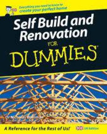 Self Build And Renovation For Dummies by Walliman
