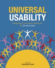 Universal Usability Designing Information Systems For Diverse Users