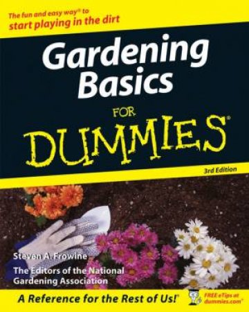 Gardening Basics For Dummies by National Garden Association