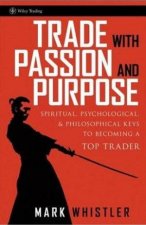 Trade With Passion And Purpose