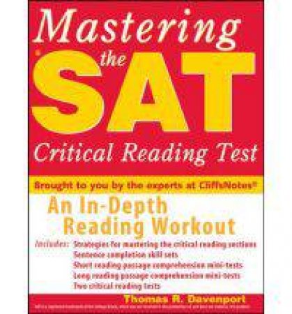 Mastering the Sat Critical Reading Test by DAVENPORT THOMAS R.